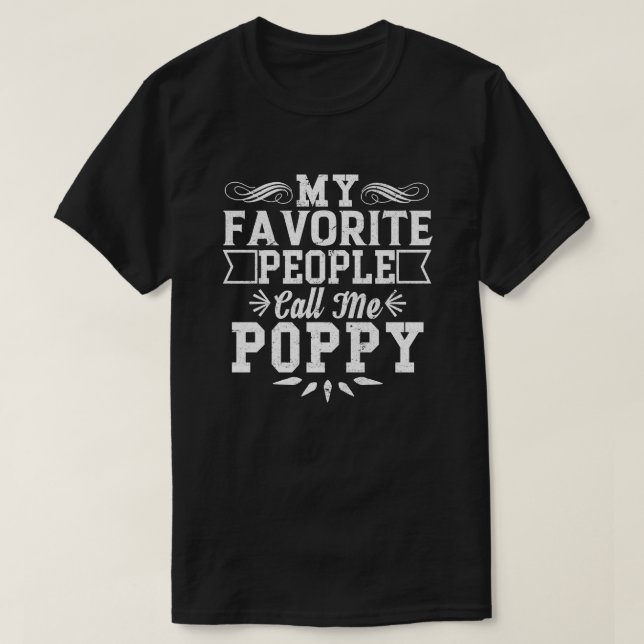 Mina favoriter kallar mig Poppy Fars dag Gift T Shirt (Design framsida)
