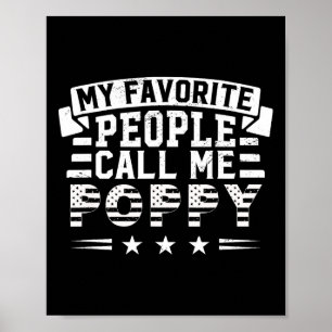 Mina favoriter kallar mig Poppy Funny Pappor Da Poster
