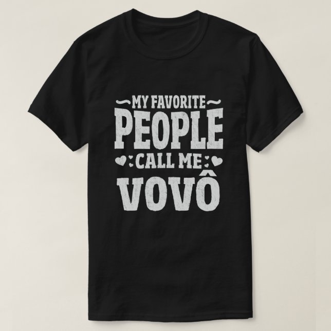 Mina favoriter kallar mig Vovo Funny Grandpa Gift T Shirt (Design framsida)