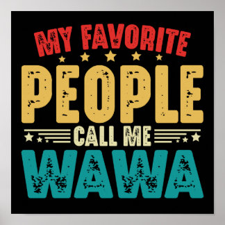 Mina favoriter kallar mig Wawa Mors dag Poster