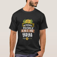Mina favoriter kallar mig Yaya farmor