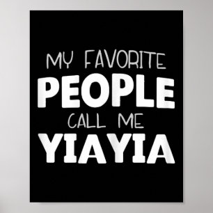 Mina favoriter kallar mig Yiayia Funny Yia-yia Poster