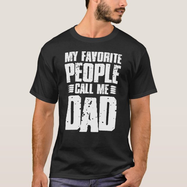 Mina favoriter Ring mig Pappa T Shirt (Framsida)