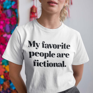 Mina favoritfolk är fiktiva t shirt