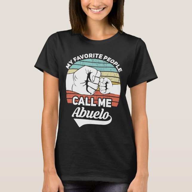 Mina favoritfolk kallar mig Abuelo Mexican Grandpa T Shirt (Framsida)