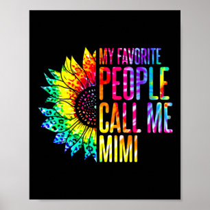 Mina favoritfolk kallar mig Mimi Grandma SunBlom Poster