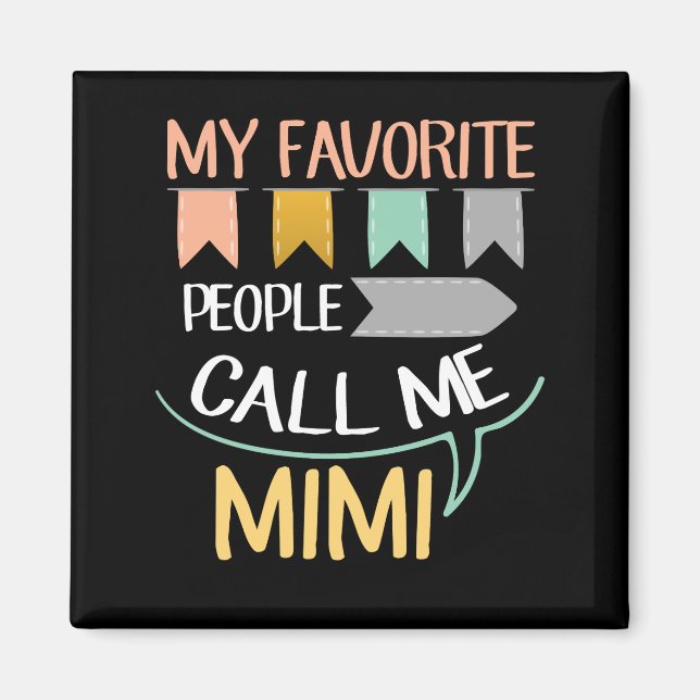 Mina favoritfolk kallar mig Mimi Magnet (Framsidan)