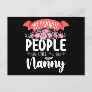Mina favoritfolk kallar mig Nanny Mors dag Vykort