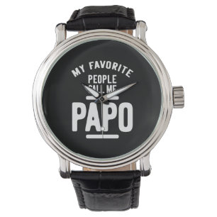 Mina favoritfolk kallar mig Papo   Far Gift Armbandsur