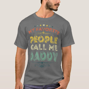 Mina favoritfolk kallar mig pappa Funny Fars dag T Shirt