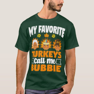 Mina favoritkalkoner kallar mig Bubbie Funny Fall  T Shirt