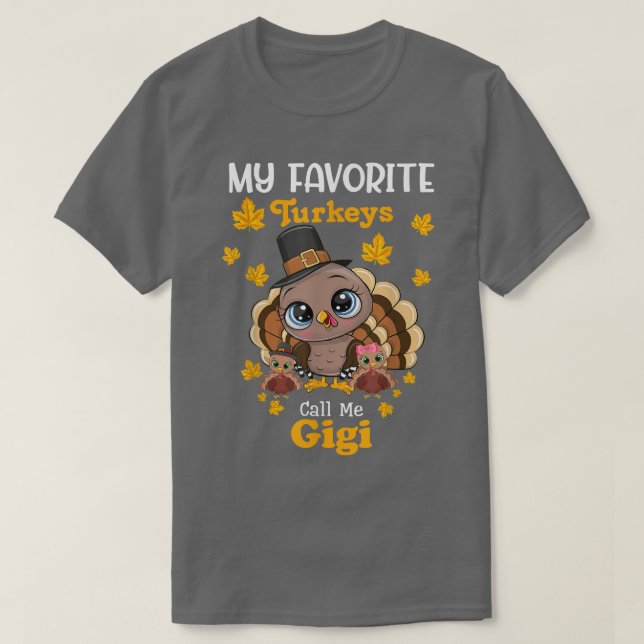 Mina favoritkalkoner kallar mig Gigi Matching Than T Shirt (Design framsida)