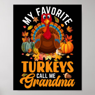 Mina favoritkalkoner kallar mig Grandma Lycklig Th Poster