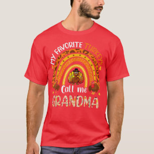 Mina favoritkalkoner kallar mig Grandma Thanksgivi T Shirt
