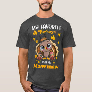 Mina favoritkalkoner kallar mig Mawmaw Matching (M T Shirt