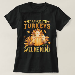 Mina favoritkalkoner kallar mig Mimi Grandma Gift T Shirt