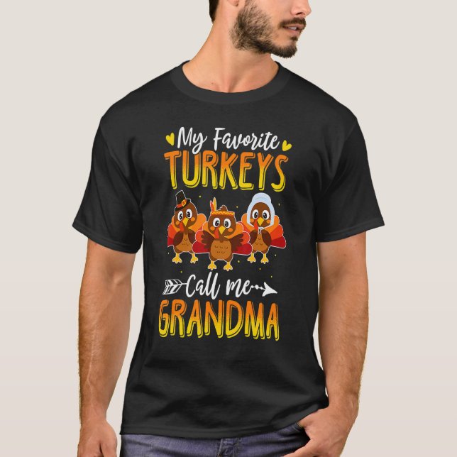 Mina favoritkalkoner kallar mig Nana Thanksgiving  T Shirt (Framsida)