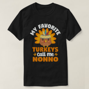 Mina favoritkalkoner kallar mig Nonno-Thanksgiving T Shirt