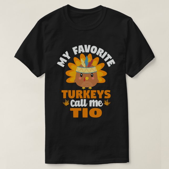 Mina favoritkalkoner kallar mig Tio Fall Thanksgiv T Shirt (Design framsida)