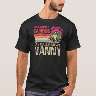 Mina favoritkampanjbuddister kallar mig Nanny Vint T Shirt