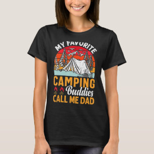 Mina favoritkampanjbuddister kallar mig Pappa Far T Shirt