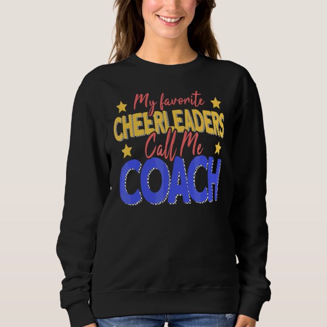 Mina favoritledare kallar mig Coach Cheer Coach T Shirt (Framsida)