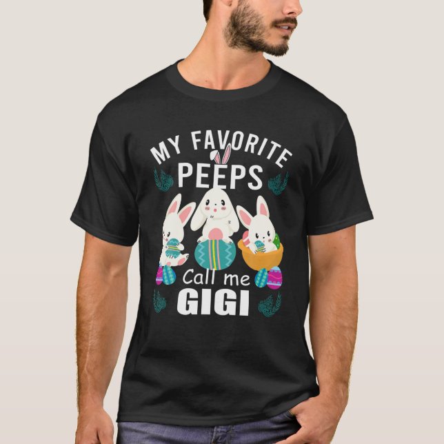 Mina favoritpeppar kallar mig Gigi Cute Påsk Gift T Shirt (Framsida)