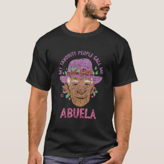 Mina Favoritpersoner Kallar Mig Abuela Abuelas Mor T Shirt