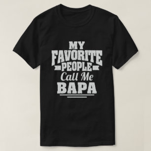 Mina Favoritpersoner Kallar Mig Bapa Rolig Farfar T Shirt