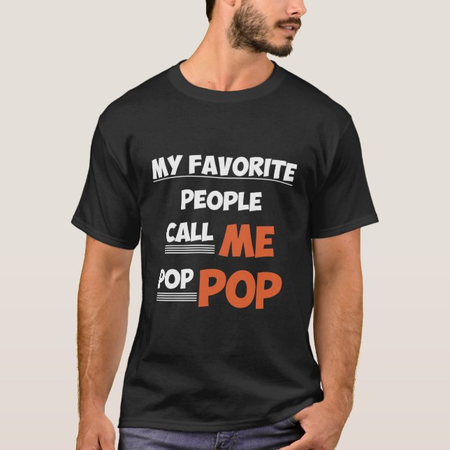 Mina favoritpersoner kallar mig för pop-knapp t shirt (Framsida)