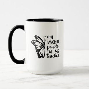 Mina Favoritpersoner Kallar Mig Lärare Wordart Mugg
