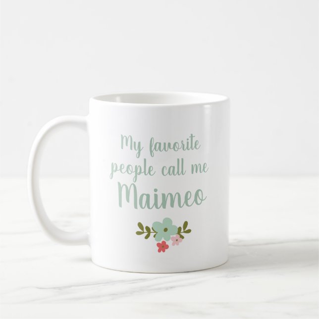 Mina Favoritpersoner Kallar Mig Maimeo Kaffemugg (Vänster)