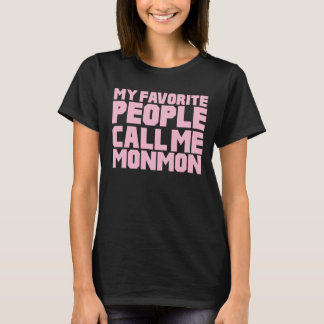 Mina Favoritpersoner Kallar Mig Mamma T Shirt