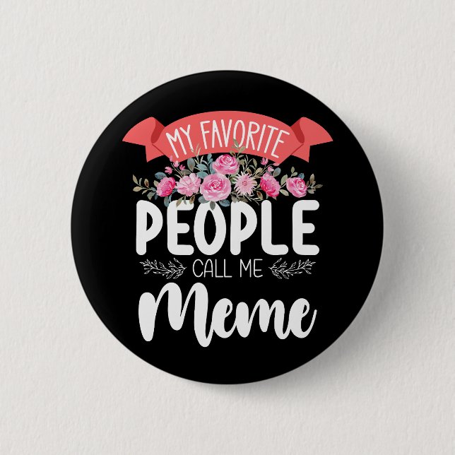 Mina Favoritpersoner Kallar Mig Meme Mors Dag Knapp (Framsida)