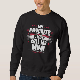 Mina Favoritpersoner Kallar Mig Mimi Lång Ärmad Tröja