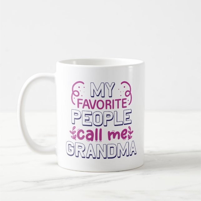 Mina Favoritpersoner Kallar Mig Mormor Kaffemugg (Vänster)