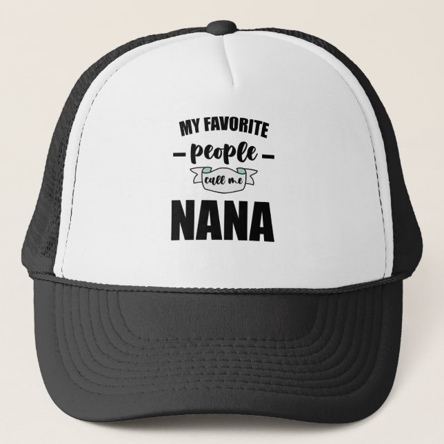 Mina Favoritpersoner Kallar Mig Nana Mormor Nana Keps (Framsida)