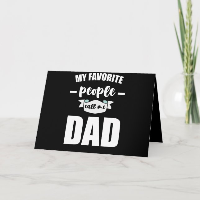 Mina Favoritpersoner Kallar Mig Pappa  Far New Dad Kort (Framsida)