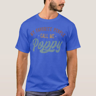 Mina Favoritpersoner Kallar Mig Poppy Rolig Poppy T Shirt