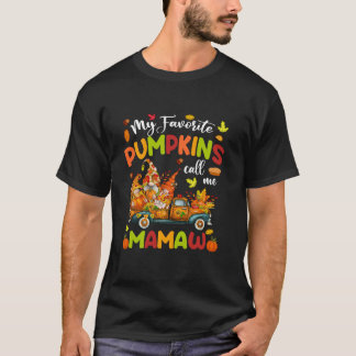 Mina favoritpumpar kallar mig Mamaw Lastbil Thanks T Shirt
