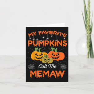Mina favoritpumpar kallar mig Memaw Halloween-kvin Kort
