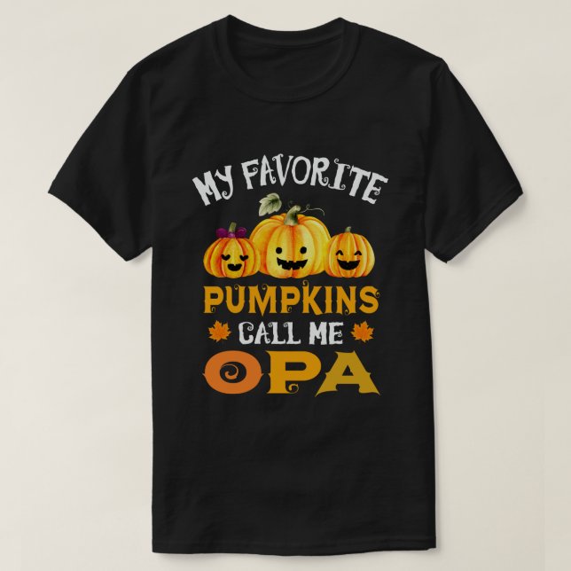 Mina favoritpumpar kallar mig Opa Funny Halloween T Shirt (Design framsida)