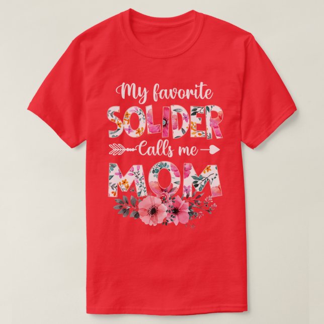 Mina favoritSolider ringer mig Mamma Armi Mamma T Shirt (Design framsida)