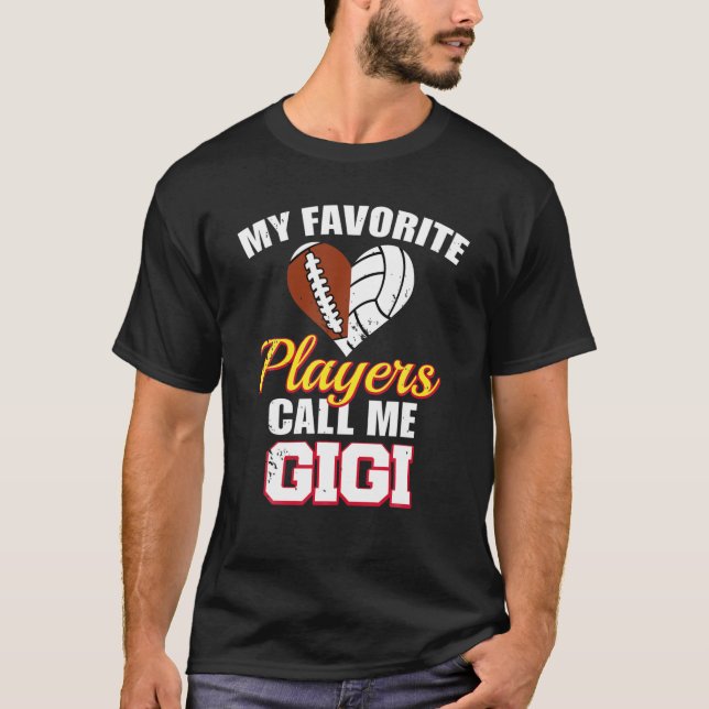 Mina favoritspelare kallar mig Gigi Football Volle T Shirt (Framsida)