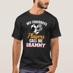 Mina favoritspelare kallar mig Grammy Ocer Hockey T Shirt