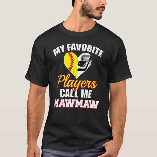 Mina favoritspelare kallar mig MawMaw Softball Hoc T Shirt (Framsida)