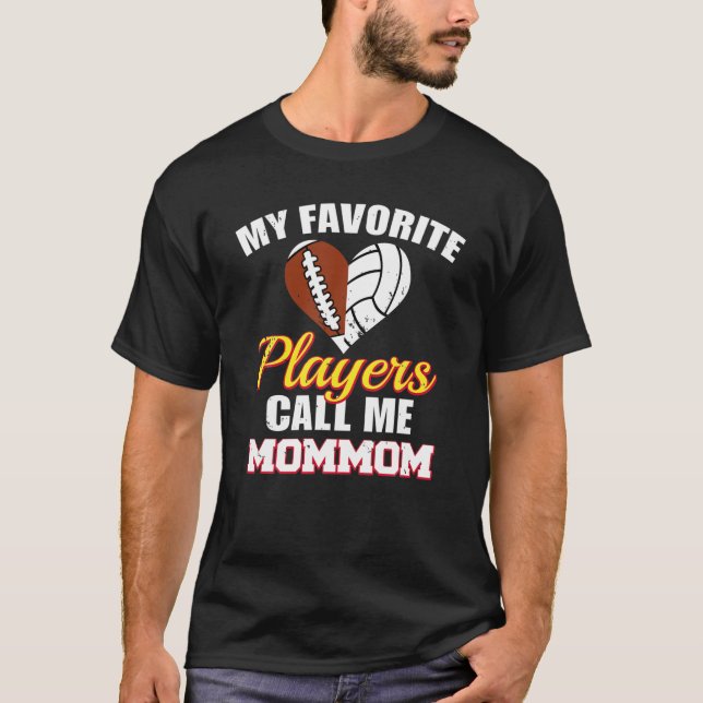 Mina favoritspelare kallar mig Mommom Funny Footba T Shirt (Framsida)