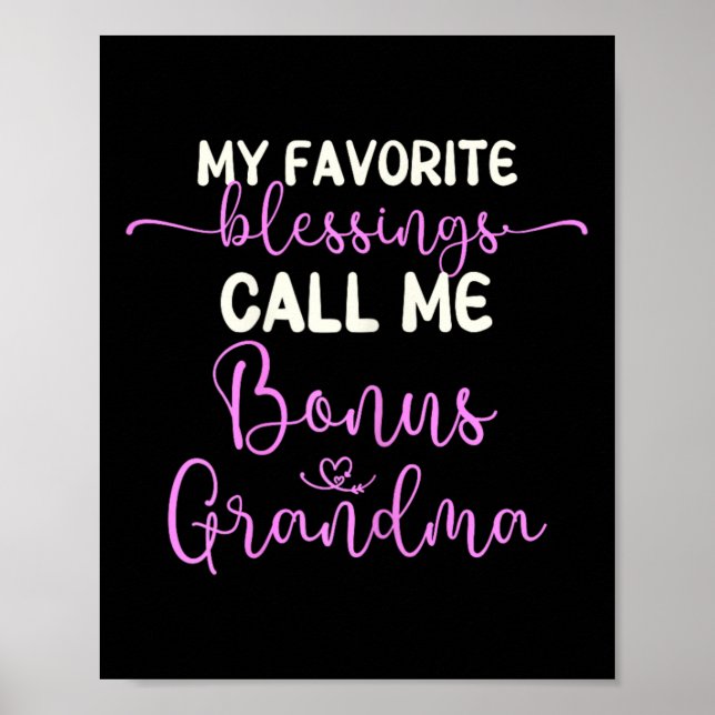 Mina favoritvälsignelser kallar mig Bonus Grandma  Poster (Framsidan)