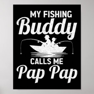 Mina fiskedagar kallar mig Pap Pap Fars dag F Poster