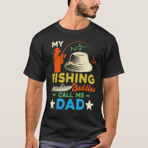Mina fiskedagar kallar mig Pappa Far-dagen Birthda T Shirt